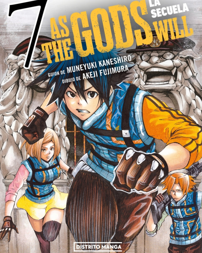 As The Gods Will: La Secuela 7