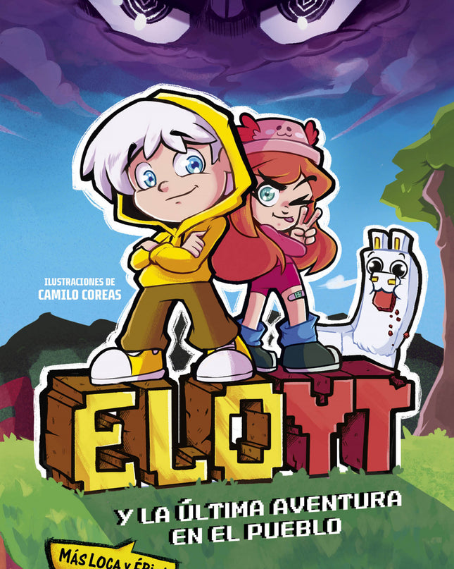 Elo Y La última Aventura (más Loca Y épica) En El Pueblo