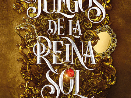 Los Juegos De La Reina Sol (trial Of The Sun Queen) (ouranos 1)