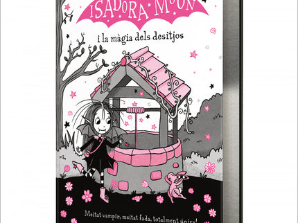 Isadora Moon Y La Magia De Los Deseos