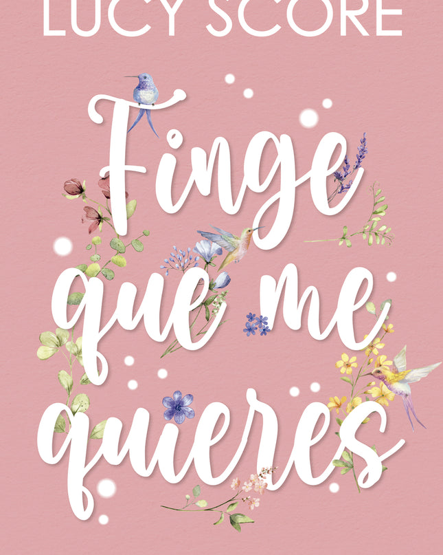 Finge Que Me Quieres
