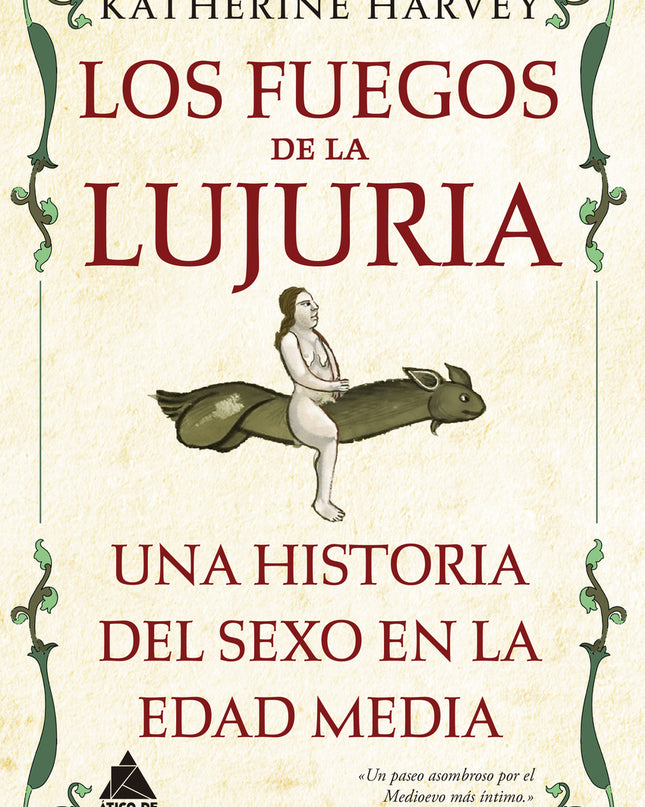 Los Fuegos De La Lujuria