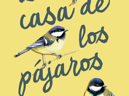 La Casa De Los Pájaros