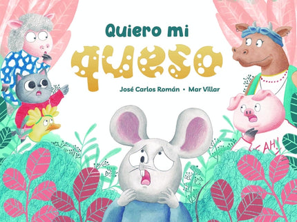 Quiero Mi Queso