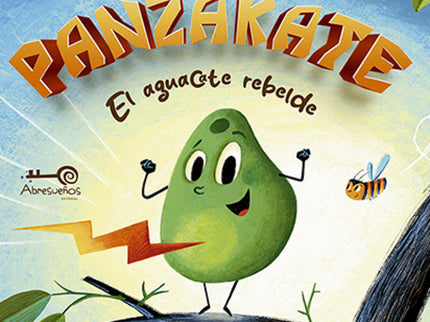 Panzakate. El Aguacate Rebelde