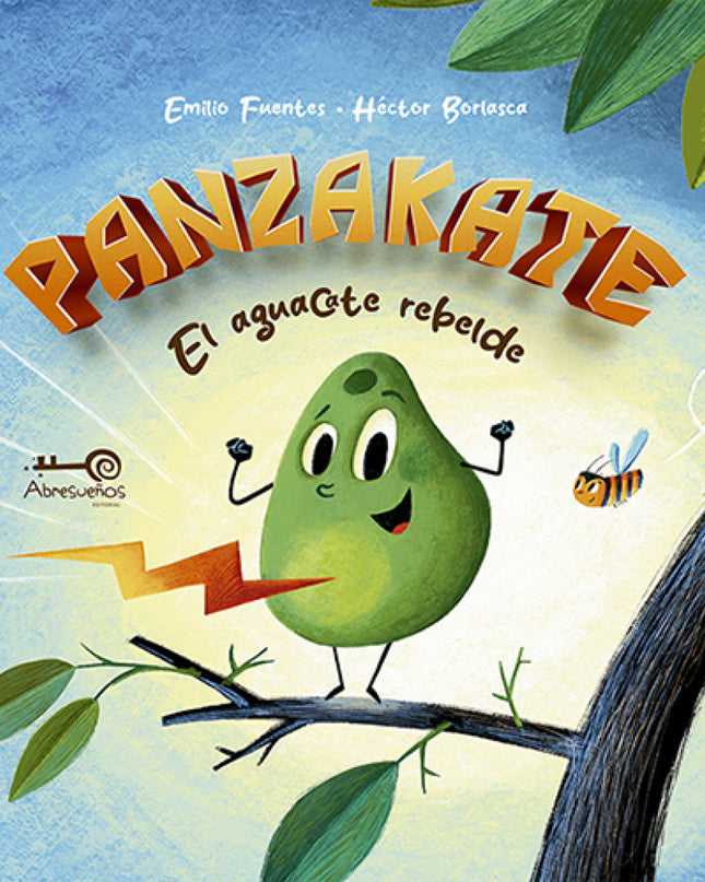 Panzakate. El Aguacate Rebelde