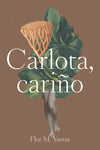 Carlota, Cariño
