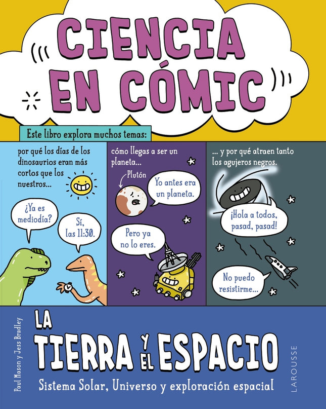 Ciencia En Cómic. La Tierra Y El Espacio