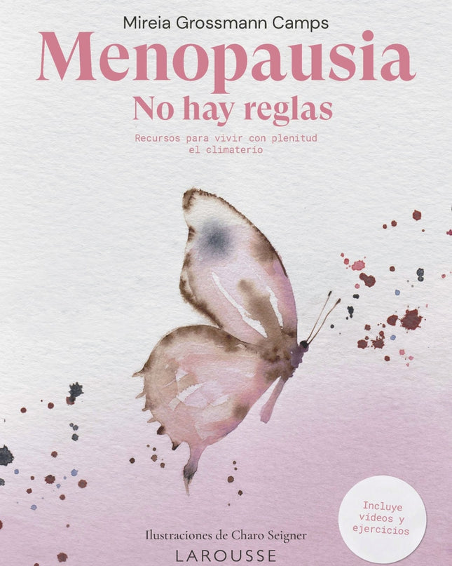 Menopausia. No Hay Reglas