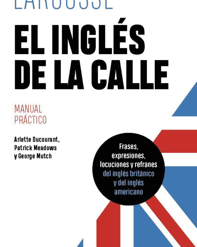 El Inglés De La Calle