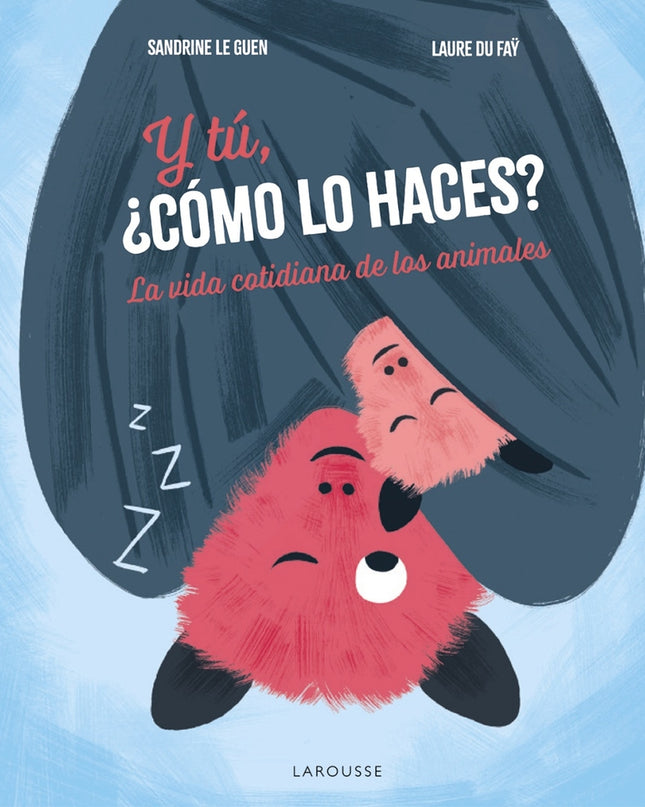 Y Tú, ¿cómo Lo Haces?