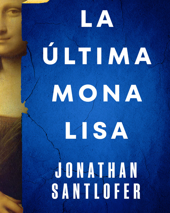 La última Mona Lisa