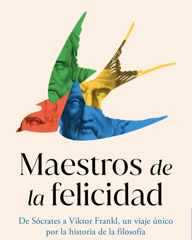 Maestros De La Felicidad
