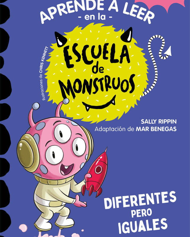 Aprender A Leer En La Escuela De Monstruos 17 - Diferentes Pero Iguales