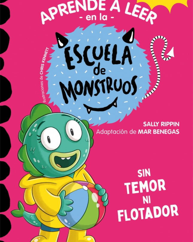 Aprender A Leer En La Escuela De Monstruos 18 - Sin Temor Ni Flotador