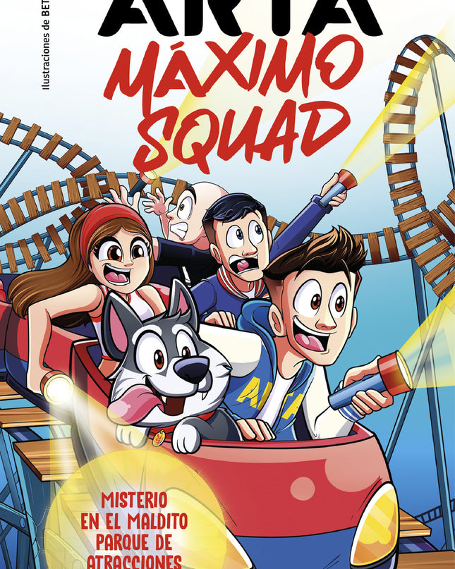 Arta Máximo Squad 3 - Misterio En El Maldito Parque De Atracciones