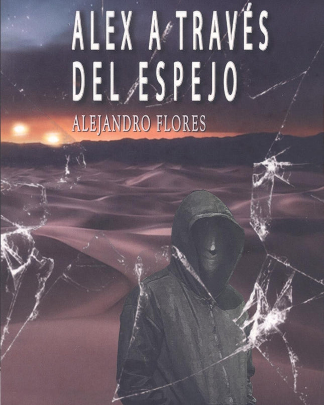 Alex A Través Del Espejo