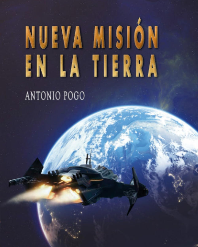 Nueva Misión En La Tierra