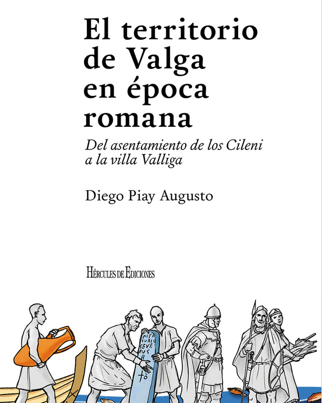 El Territorio De Valga En época Romana