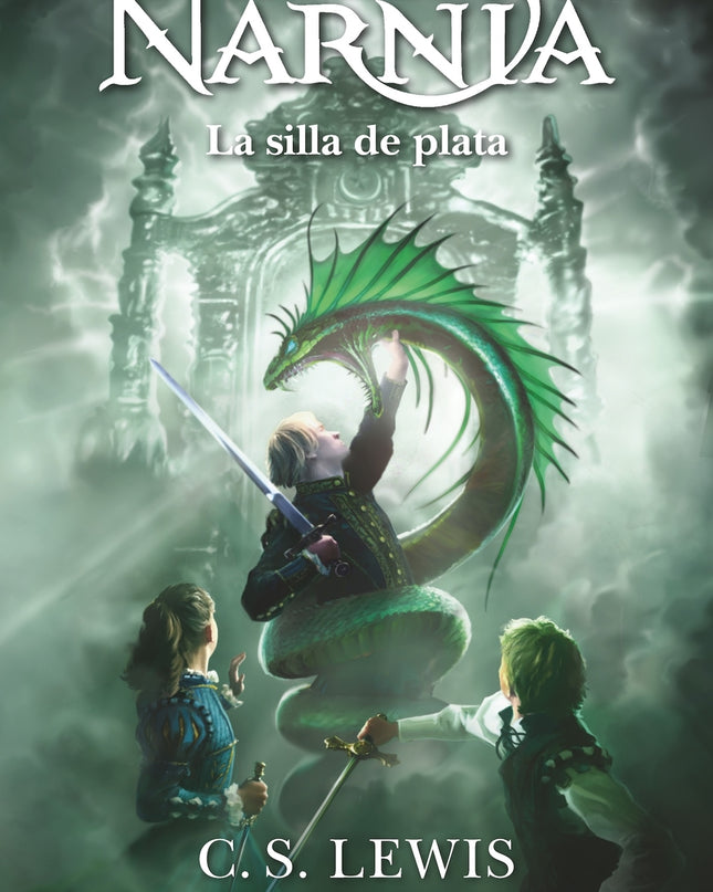 Las Crónicas De Narnia: La Silla De Plata (libro 6)