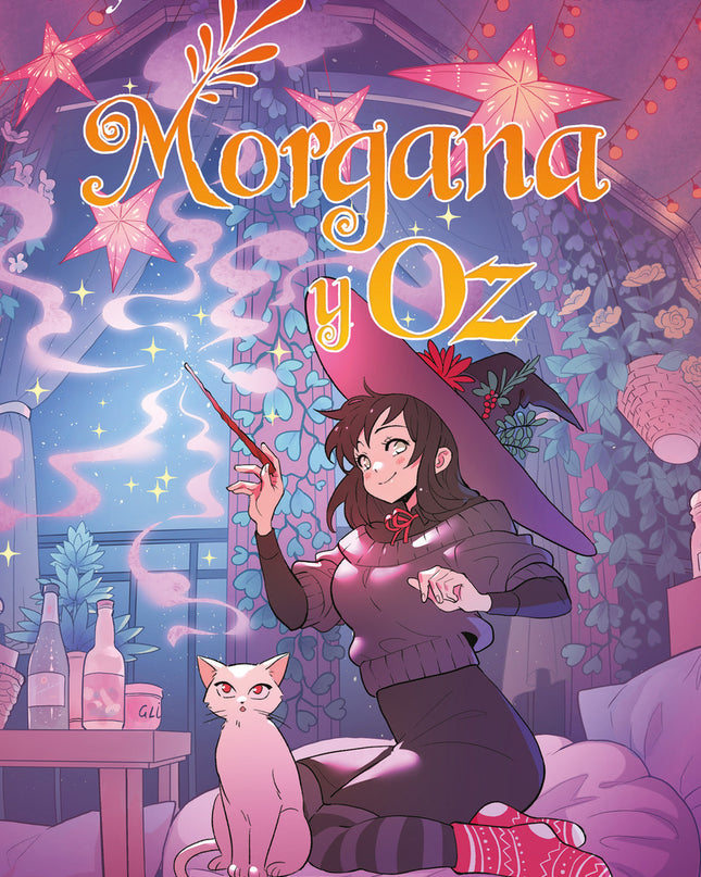 Morgana Y Oz: Uno De Los Webtoons Favoritos De Los Lectores (libro 2)