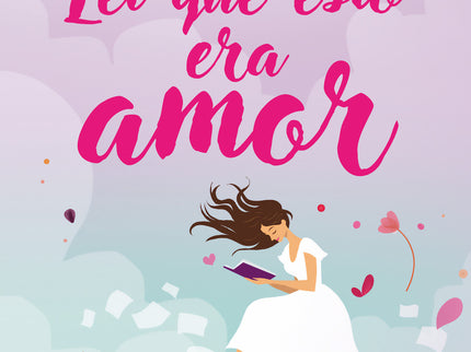 Leí Que Esto Era Amor