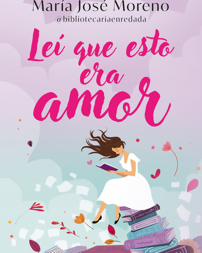 Leí Que Esto Era Amor