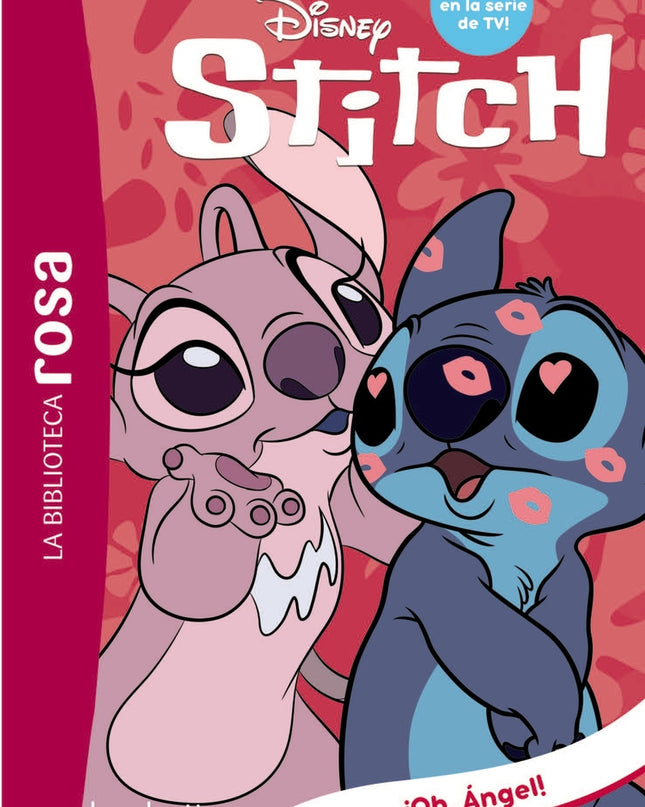 La Biblioteca Rosa. Stitch, 6. ¡oh, Angel!