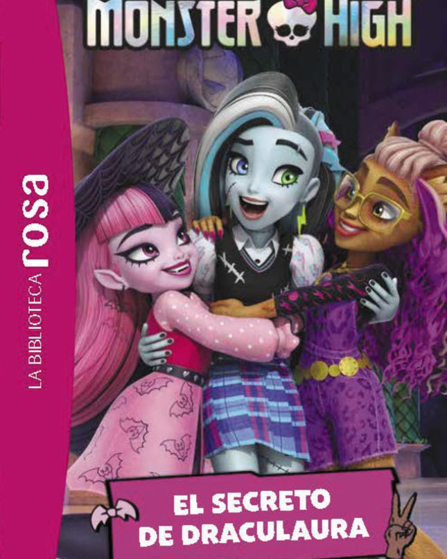 La Biblioteca Rosa. Monster High, 2. El Secreto De Draculaura