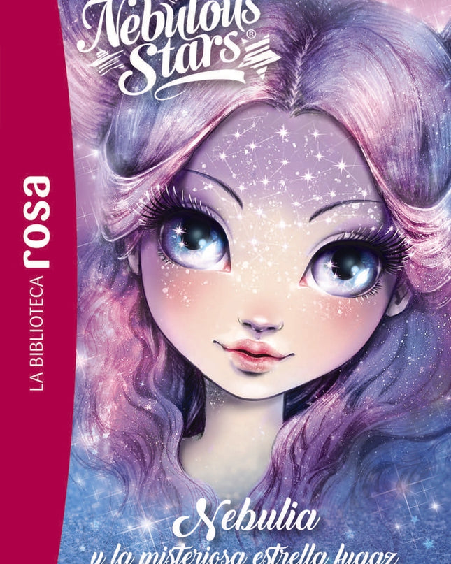 La Biblioteca Rosa. Nebulous Stars, 1. Nebulia Y La Misteriosa Estrella Fugaz