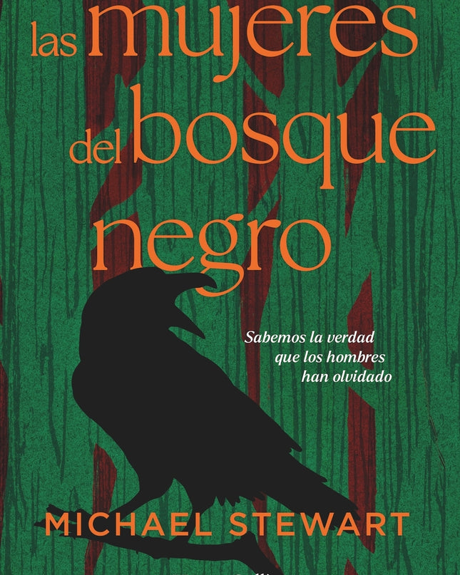 Las Mujeres Del Bosque Negro