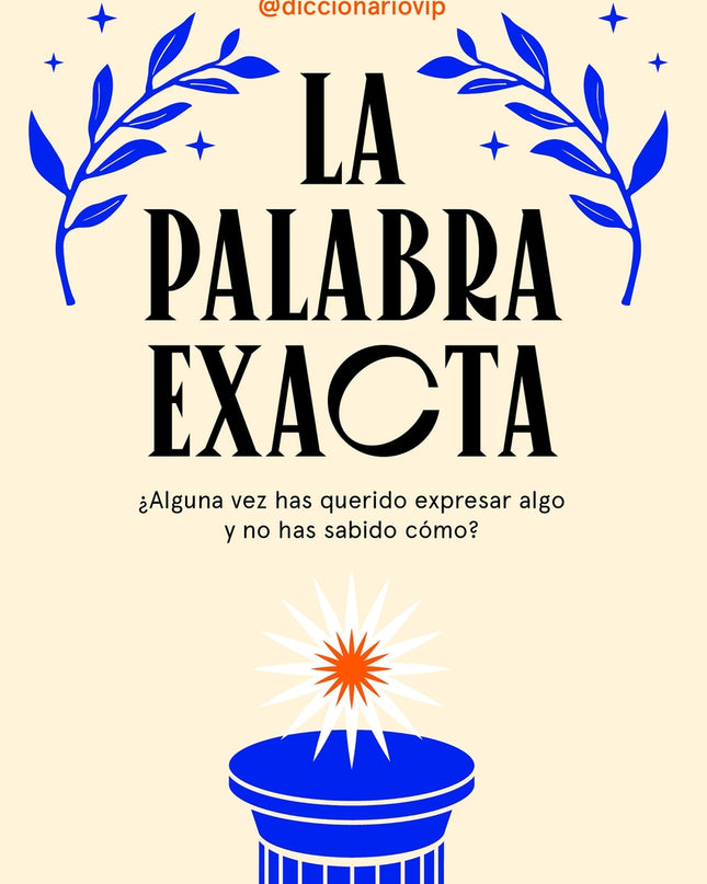 La Palabra Exacta
