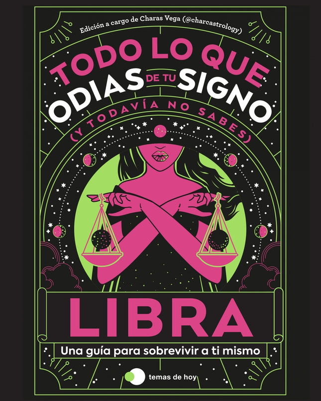 Libra: Todo Lo Que Odias De Tu Signo Y Todavia No Sabes