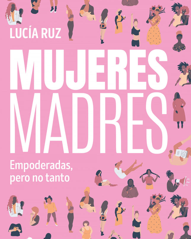 Mujeres Madres