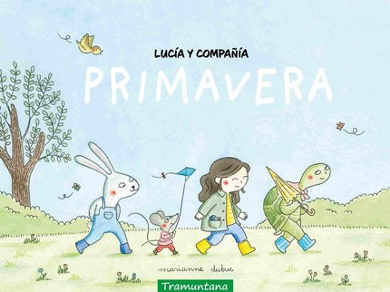 Lucía Y Compañía - Primavera