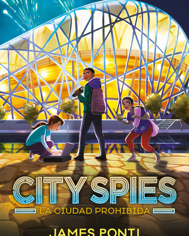 City Spies. La Ciudad Prohibida