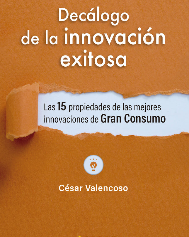 Decálogo De La Innovacion Exitosa