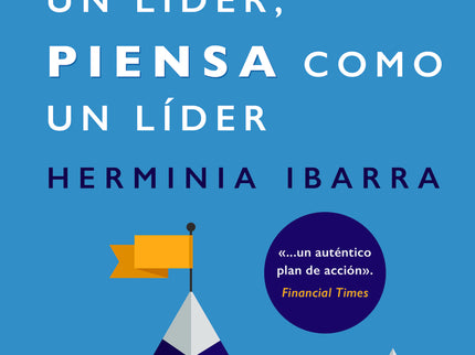 Actúa Como Un Líder, Piensa Como Un Líder