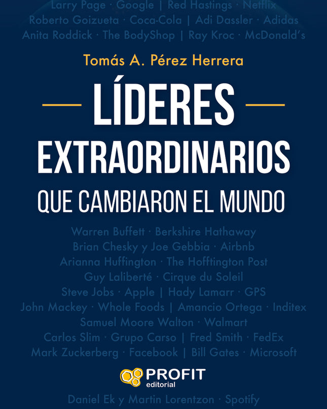 Lideres Extraordinarios Que Cambiaron El Mundo