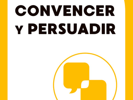 Convencer Y Persuadir
