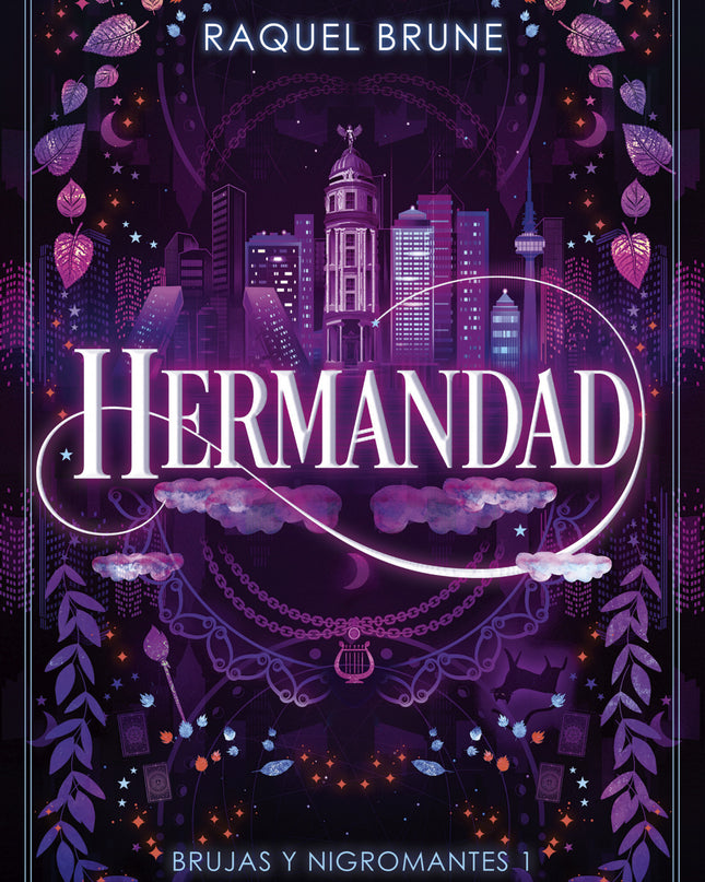 Hermandad (brujas Y Nigromantes 1)