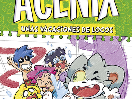 Diario De Acenix. Unas Vacaciones De Locos (diario De Acenix 2)