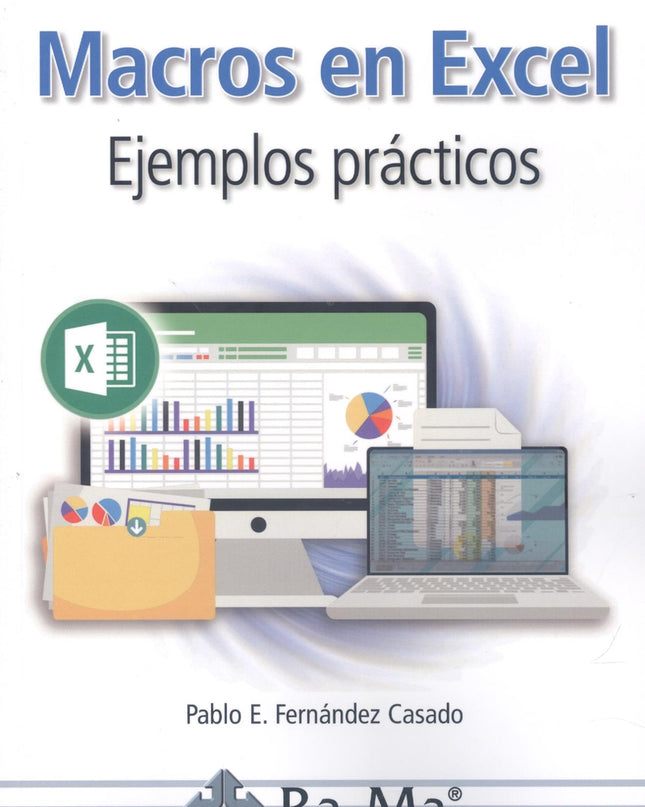 Macros En Excel. Ejemplos Practicos