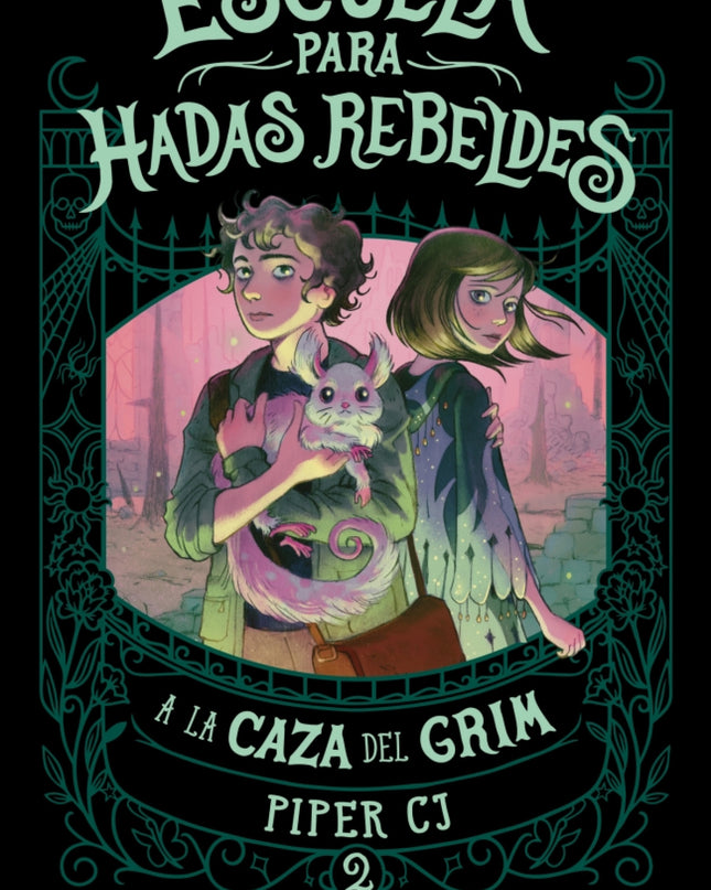 A La Caza Del Grim (escuela Para Hadas Rebeldes 2)