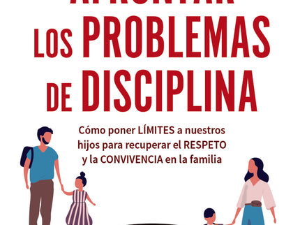 Afrontar Los Problemas De Disciplina