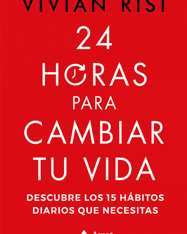 24 Horas Para Cambiar Tu Vida