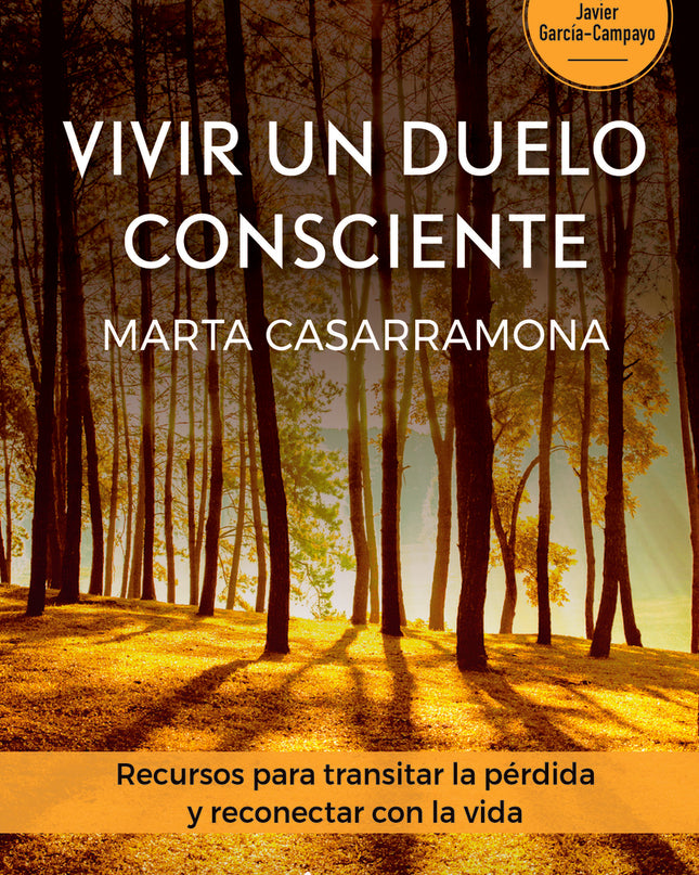 Vivir Un Duelo Consciente
