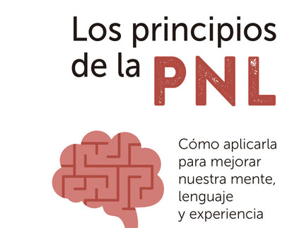 Principios De La Pnl, Los