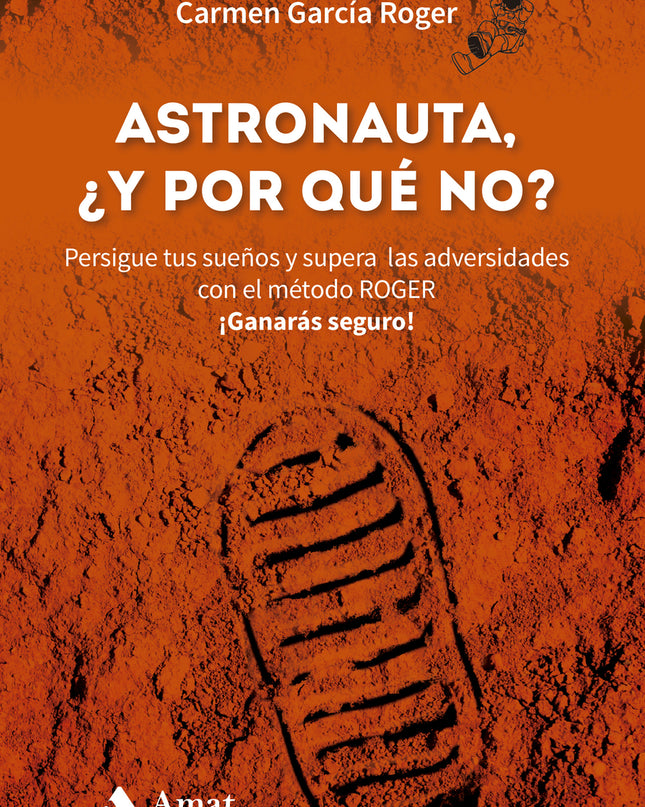 Astronauta, Y ¿por Qué No?