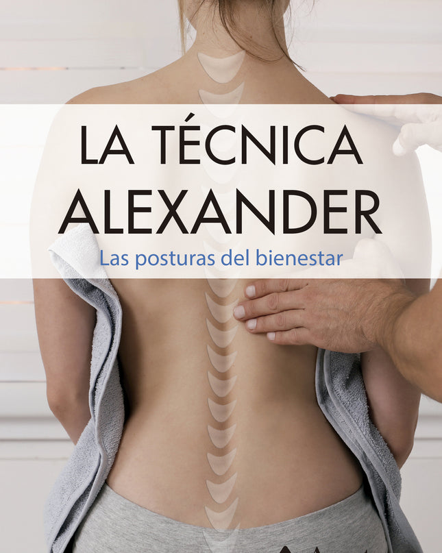 La Técnica Alexander. Bolsillo